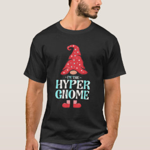Die Hyper Gnome Funny Familie Matching Group Chris T-Shirt