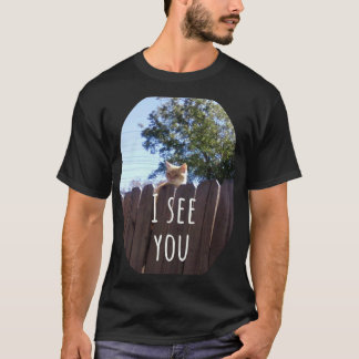 Die Ich sehe dich Katze T-Shirt