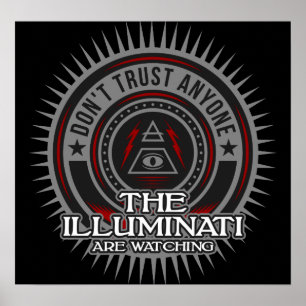 Die Illuminati sehen zu, wie sie keinem vertrauen Poster