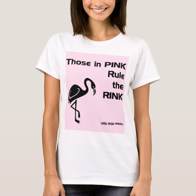 Die im Rosa: Rollen-DerbyNSOs T-Shirt (Vorderseite)