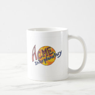 Die interplanetarische Tasse der ACME