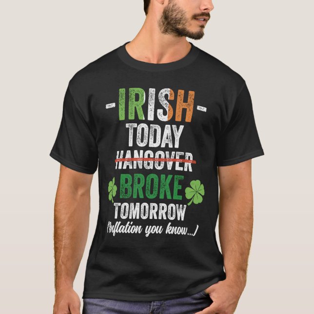Die irische Inflation brach St. Patricks Day Vinta T-Shirt (Vorderseite)