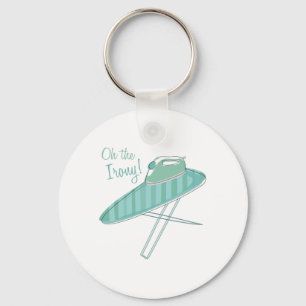 Die Ironie! Schlüsselanhänger