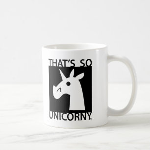 Die ist so Unicorny Tasse