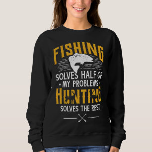 Die Jagd auf Amp löst meine Probleme Grafisch Sweatshirt
