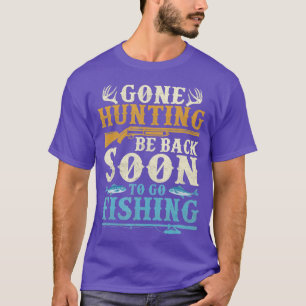 Die Jagd auf Gone ist bald wieder da, um Jäger zu T-Shirt
