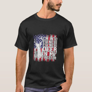Die Jagd in die Fitness Fit ness Dez in meinem Fre T-Shirt
