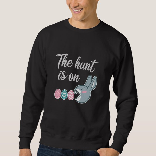 Die Jagd ist auf der Easter-Kaninchen-Jagd Sweatshirt (Vorderseite)