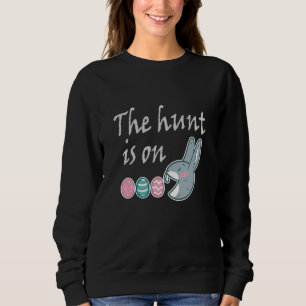 Die Jagd ist auf der Easter-Kaninchen-Jagd Sweatshirt
