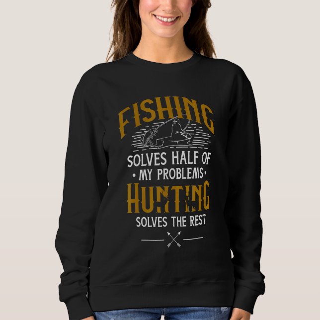Die Jagd löst meine Probleme - Sweatshirt (Vorderseite)