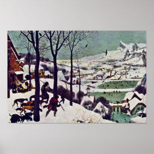 Die Jäger im Schnee, durch Bruegel D. Ä. Pieter Poster