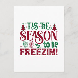 Die Jahreszeit ist der frostige Winterschneemann Postkarte