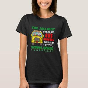 Die joleste Busfahrer Weihnachtsschule T-Shirt
