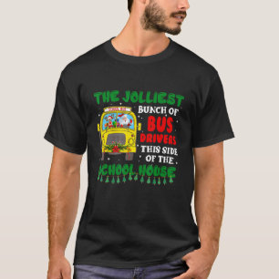 Die joleste Busfahrer Weihnachtsschule T-Shirt