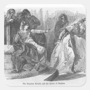Die Kaiserin Matilda und die Königin Stephen Quadratischer Aufkleber