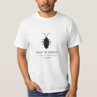 Die Kakerlake T-Shirt
