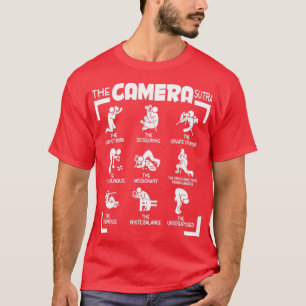 Die Kamera Sutra Funny Fotograf T-Shirt