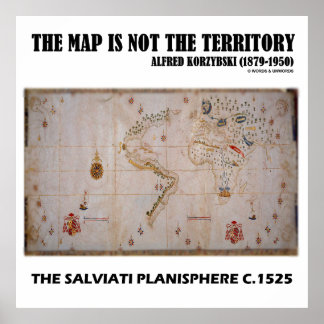 Die Karte ist nicht das Territorium Salviati Plani Poster