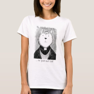 Die Katze des Ministers! T-Shirt