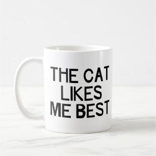 Die Katze mag mich Kaffeetasse