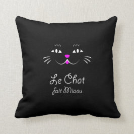 Die Katze sagt Meow!  Lustige französische Kissen