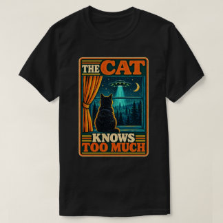 Die Katze weiß zu viel UFO-Vintage-Sci-Fi-Humor T-Shirt
