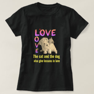 Die Katzen- und Hundeschule in der Liebe T-Shirt