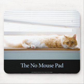 Die keine Mausunterlage Mousepad