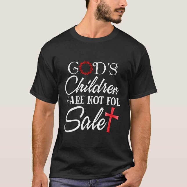 Die Kinder Gottes sind nicht für Kinder zu verkauf T-Shirt (Vorderseite)