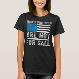 Die Kinder Gottes sind nicht zum Verkauf 4 T-Shirt