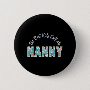 Die Kinder nennen mich Oma Lustiger Muttertag Button