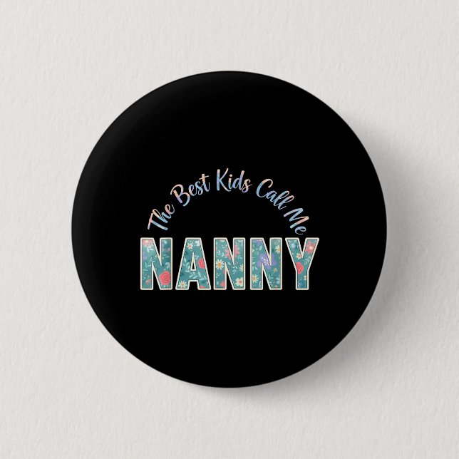 Die Kinder nennen mich Oma Lustiger Muttertag Button (Vorderseite)