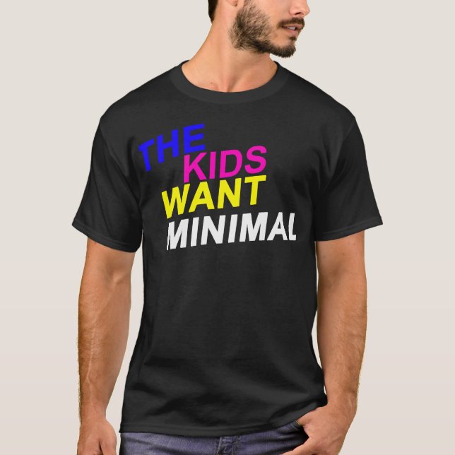 Die Kinder wollen minimales T-Shirt (Vorderseite)