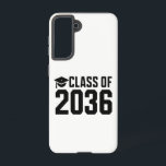Die Klasse von 2036 wächst mit mir zurück zur Schu Samsung Galaxy Hülle<br><div class="desc">Die Klasse von 2036 wächst mit mir zurück zur Schule</div>