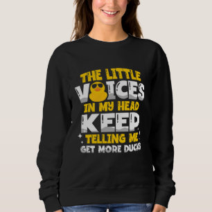 Die kleinen Stimmen in meinem Kopf behielt mir zu Sweatshirt