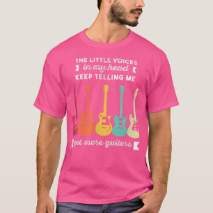 Die kleinen Stimmen in meinem Kopf bekommen mehr G T-Shirt