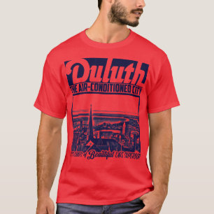 Die klimatisierte Stadt Duluth T-Shirt