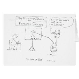 Die Klugheit von Jim: Körperliche Therapie-Schule