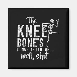 Die Knie Knochen, die mit dem Brunnen Skelettmäem  Magnet