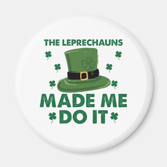 Die Kobolden haben mich zum St. Patricks Day gemac Magnet (Vorne)