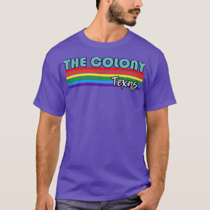 Die Kolonie Texas stolz auf die kolonie LGBT Gesch T-Shirt