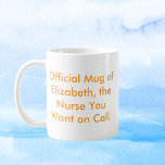Die Krankenschwester, die Sie Gewollt haben - Indi Kaffeetasse<br><div class="desc">Diese witzige und charmante Kaffeemaschine, stolz Staaten, "Offizielle Tasse von [Name], die Krankenschwester, die du Will auf Call". Es ist perfekt für Krankenschwestern, die stolz auf ihre Fähigkeiten und ihren Sinn für Spaß sind. Es eignet sich hervorragend für Schreibtische, Pausenräume oder Kaffee-Sips am Zuhause und bietet eine persönliche und leichte...</div>
