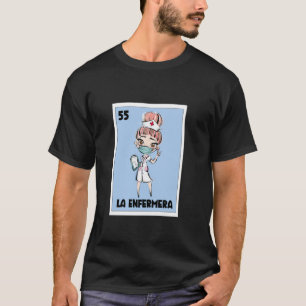 Die Krankenschwester Mexican Bingo Karte Die Krank T-Shirt