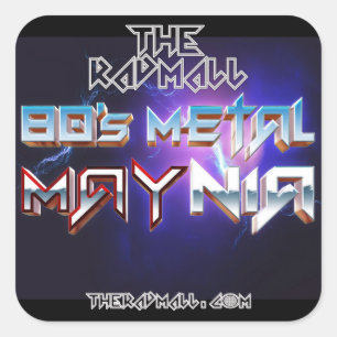 Die Krasse Mall "80er Metal MAYnia" 3in x 3in Stic Quadratischer Aufkleber