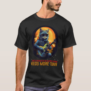 Die Kritik meiner Katze an meinem Gitarrespielen b T-Shirt