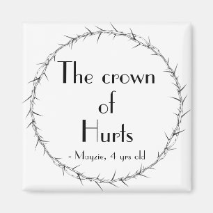 Die Krone des Hurts Magnet