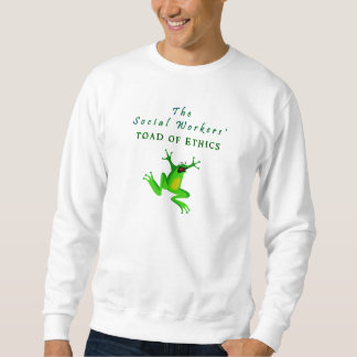 Die Kröte der Sozialarbeiter von Ethik Sweatshirt