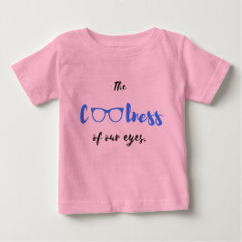 Die Kühle unserer Augen - Baby-T - Shirt