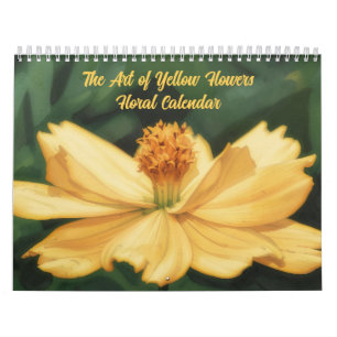 Die Kunst der gelben Blumen Floralkalender Kalender