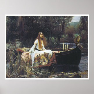 Die Lady of Shallot, 1888 John William Waterhouse Poster